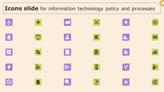 Icons Slide For Information Technology Policy And Processes Microsoft PDF