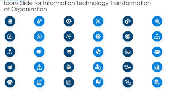 Icons Slide For Information Technology Transformation At Organization Ppt Infographics Examples PDF Icons Slide For Information Technology Transformation At Organization Ppt Infographics Examples PDF