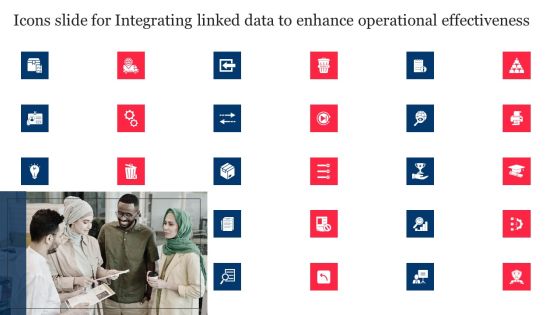 Icons Slide For Integrating Linked Data To Enhance Operational Effectiveness Microsoft PDF Icons Slide For Integrating Linked Data To Enhance Operational Effectiveness Microsoft PDF