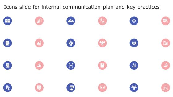 Icons Slide For Internal Communication Plan And Key Practices Template PDF Icons Slide For Internal Communication Plan And Key Practices Template PDF