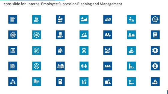 Icons Slide For Internal Employee Succession Planning And Management Ideas PDF Icons Slide For Internal Employee Succession Planning And Management Ideas PDF