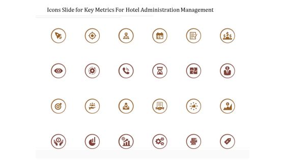 Icons Slide For Key Metrics For Hotel Administration Management Elements PDF