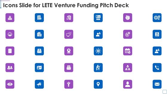 Icons Slide For LETE Venture Funding Pitch Deck Topics PDF Icons Slide For LETE Venture Funding Pitch Deck Topics PDF