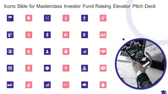 Icons Slide For Masterclass Investor Fund Raising Elevator Pitch Deck Designs PDF Icons Slide For Masterclass Investor Fund Raising Elevator Pitch Deck Designs PDF