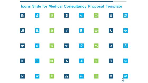 Icons Slide For Medical Consultancy Proposal Template Ppt Pictures Graphics Design PDF Icons Slide For Medical Consultancy Proposal Template Ppt Pictures Graphics Design PDF