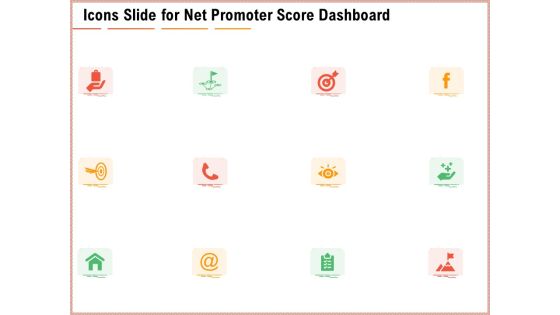 Icons Slide For Net Promoter Score Dashboard Ppt Gallery Objects PDF Icons Slide For Net Promoter Score Dashboard Ppt Gallery Objects PDF