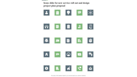 Icons Slide For New Service Roll Out And Design Project Plan Proposal One Pager Sample Example Document Icons Slide For New Service Roll Out And Design Project Plan Proposal One Pager Sample Example Document