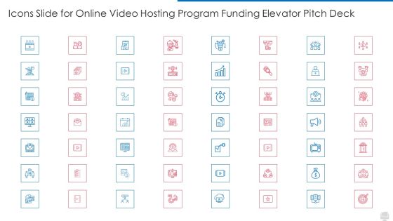 Icons Slide For Online Video Hosting Program Funding Elevator Pitch Deck Diagrams PDF Icons Slide For Online Video Hosting Program Funding Elevator Pitch Deck Diagrams PDF