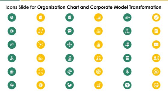 Icons Slide For Organization Chart And Corporate Model Transformation Brochure PDF Icons Slide For Organization Chart And Corporate Model Transformation Brochure PDF