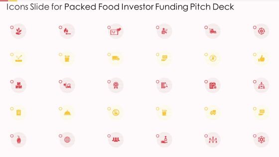 Icons Slide For Packed Food Investor Funding Pitch Deck Ppt Icon Model PDF
