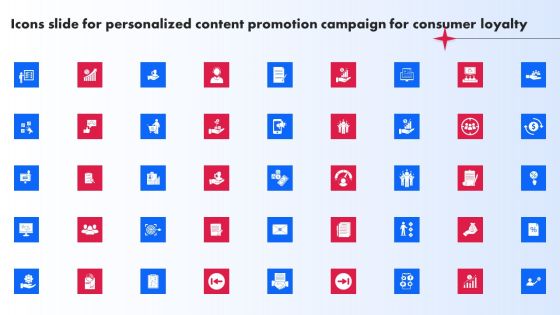 Icons Slide For Personalized Content Promotion Campaign For Consumer Loyalty Ppt PowerPoint Presentation File Example PDF Icons Slide For Personalized Content Promotion Campaign For Consumer Loyalty Ppt PowerPoint Presentation File Example PDF