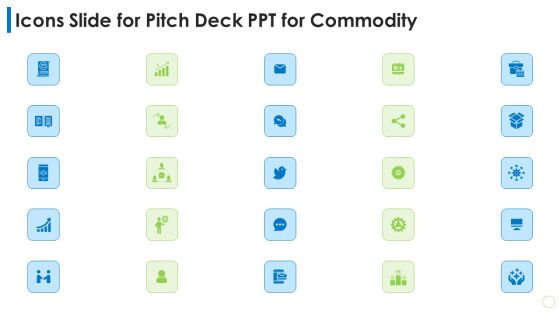 Icons Slide For Pitch Deck PPT For Commodity Ppt Icon Example File PDF Icons Slide For Pitch Deck PPT For Commodity Ppt Icon Example File PDF