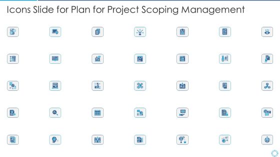 Icons Slide For Plan For Project Scoping Management Ideas PDF Icons Slide For Plan For Project Scoping Management Ideas PDF