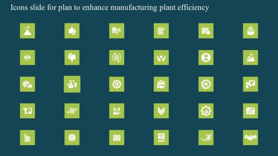 Icons Slide For Plan To Enhance Manufacturing Plant Efficiency Brochure PDF