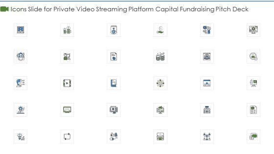 Icons Slide For Private Video Streaming Platform Capital Fundraising Pitch Deck Clipart PDF Icons Slide For Private Video Streaming Platform Capital Fundraising Pitch Deck Clipart PDF