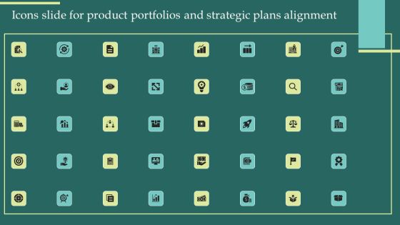 Icons Slide For Product Portfolios And Strategic Plans Alignment Topics PDF Icons Slide For Product Portfolios And Strategic Plans Alignment Topics PDF