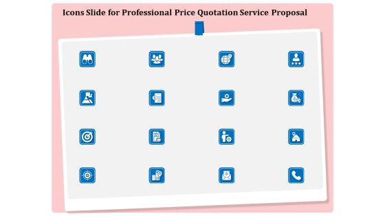 Icons Slide For Professional Price Quotation Service Proposal Ppt Infographics Inspiration PDF Icons Slide For Professional Price Quotation Service Proposal Ppt Infographics Inspiration PDF