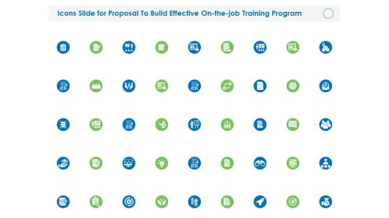 Icons Slide For Proposal To Build Effective On The Job Training Program Ppt PowerPoint Presentation Model Topics PDF Icons Slide For Proposal To Build Effective On The Job Training Program Ppt PowerPoint Presentation Model Topics PDF