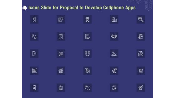 Icons Slide For Proposal To Develop Cellphone Apps Ppt PowerPoint Presentation Pictures Deck PDF Icons Slide For Proposal To Develop Cellphone Apps Ppt PowerPoint Presentation Pictures Deck PDF