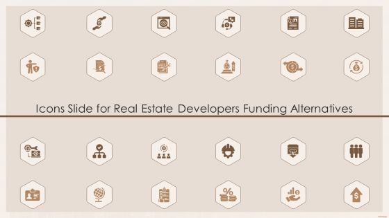 Icons Slide For Real Estate Developers Funding Alternatives Portrait PDF Icons Slide For Real Estate Developers Funding Alternatives Portrait PDF