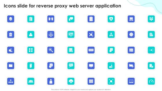 Icons Slide For Reverse Proxy Web Server Application Ppt Portfolio Slideshow PDF Icons Slide For Reverse Proxy Web Server Application Ppt Portfolio Slideshow PDF