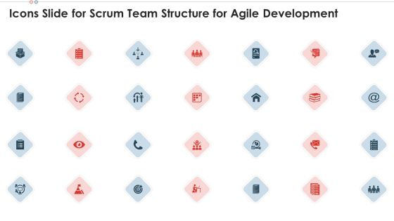 Icons Slide For Scrum Team Structure For Agile Development Topics PDF Icons Slide For Scrum Team Structure For Agile Development Topics PDF