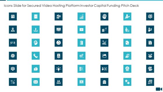 Icons Slide For Secured Video Hosting Platform Investor Capital Funding Pitch Deck Portrait PDF Icons Slide For Secured Video Hosting Platform Investor Capital Funding Pitch Deck Portrait PDF