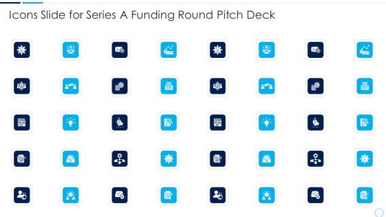 Icons Slide For Series A Funding Round Pitch Deck Ppt Pictures Graphics PDF Icons Slide For Series A Funding Round Pitch Deck Ppt Pictures Graphics PDF