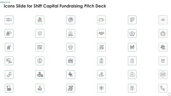 Icons Slide For Shift Capital Fundraising Pitch Deck Graphics PDF Icons Slide For Shift Capital Fundraising Pitch Deck Graphics PDF