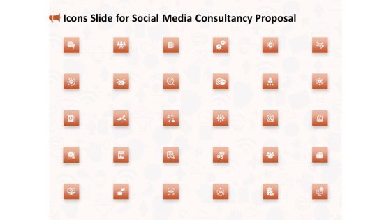 Icons Slide For Social Media Consultancy Proposal Topics PDF Icons Slide For Social Media Consultancy Proposal Topics PDF