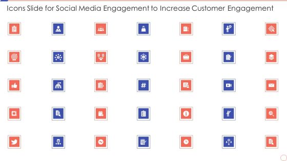 Icons Slide For Social Media Engagement To Increase Customer Engagement Ideas PDF Icons Slide For Social Media Engagement To Increase Customer Engagement Ideas PDF