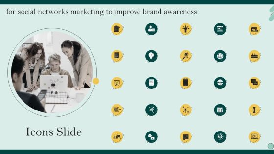 Icons Slide For Social Networks Marketing To Improve Brand Awareness Pictures PDF Icons Slide For Social Networks Marketing To Improve Brand Awareness Pictures PDF