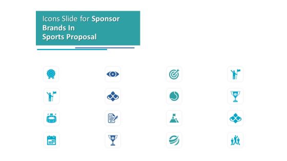 Icons Slide For Sponsor Brands In Sports Proposal Ppt Professional Outfit PDF Icons Slide For Sponsor Brands In Sports Proposal Ppt Professional Outfit PDF