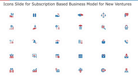 Icons Slide For Subscription Based Business Model For New Ventures Ppt Infographic Template Visual Aids PDF Icons Slide For Subscription Based Business Model For New Ventures Ppt Infographic Template Visual Aids PDF