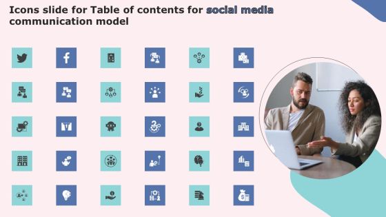 Icons Slide For Table Of Contents For Social Media Communication Model Slides PDF Icons Slide For Table Of Contents For Social Media Communication Model Slides PDF