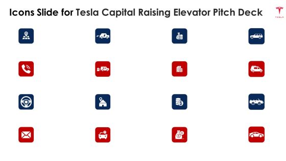 Icons Slide For Tesla Capital Raising Elevator Pitch Deck Ppt PowerPoint Presentation Gallery Images PDF Icons Slide For Tesla Capital Raising Elevator Pitch Deck Ppt PowerPoint Presentation Gallery Images PDF
