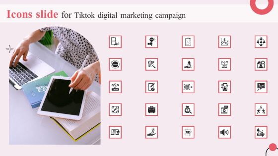 Icons Slide For Tiktok Digital Marketing Campaign Information PDF Icons Slide For Tiktok Digital Marketing Campaign Information PDF