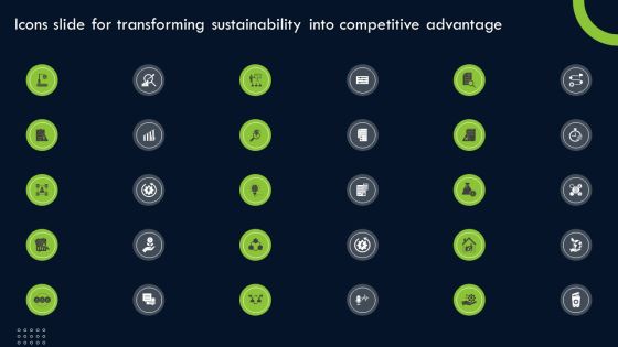 Icons Slide For Transforming Sustainability Into Competitive Advantage Pictures PDF Icons Slide For Transforming Sustainability Into Competitive Advantage Pictures PDF