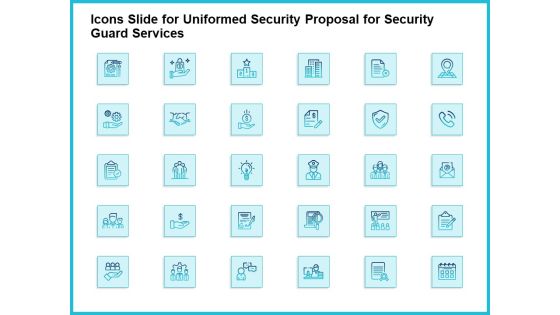 Icons Slide For Uniformed Security Proposal For Security Guard Services Brochure PDF Icons Slide For Uniformed Security Proposal For Security Guard Services Brochure PDF