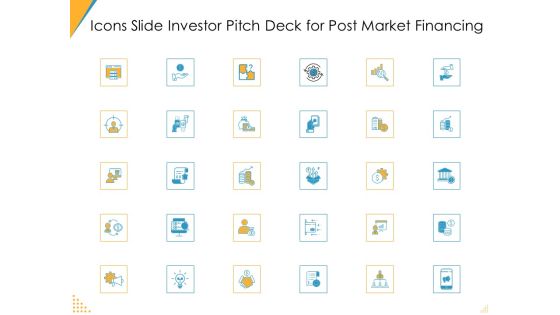 Icons Slide Investor Pitch Deck For Post Market Financing Ppt Outline Structure PDF Icons Slide Investor Pitch Deck For Post Market Financing Ppt Outline Structure PDF