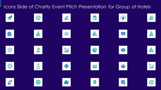 Icons Slide Of Charity Event Pitch Presentation For Group Of Hotels Rules PDF Icons Slide Of Charity Event Pitch Presentation For Group Of Hotels Rules PDF