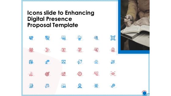 Icons Slide To Enhancing Digital Presence Proposal Template Microsoft PDF Icons Slide To Enhancing Digital Presence Proposal Template Microsoft PDF