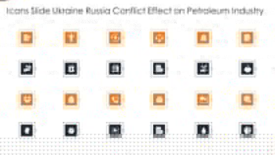 Icons Slide Ukraine Russia Conflict Effect On Petroleum Industry Topics PDF Icons Slide Ukraine Russia Conflict Effect On Petroleum Industry Topics PDF