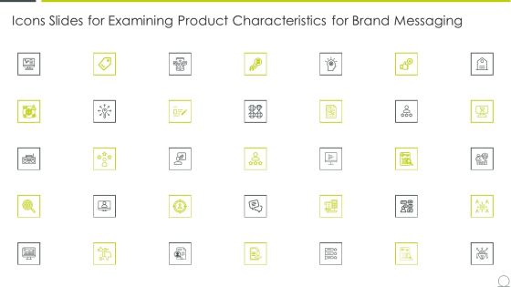 Icons Slides For Examining Product Characteristics For Brand Messaging Themes PDF Icons Slides For Examining Product Characteristics For Brand Messaging Themes PDF