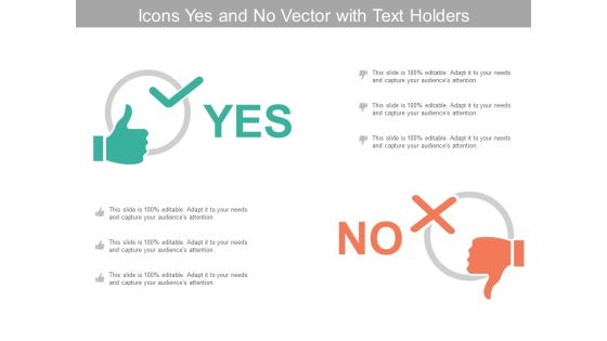 Icons Yes And No Vector With Text Holders Ppt Powerpoint Presentation Show Shapes Icons Yes And No Vector With Text Holders Ppt Powerpoint Presentation Show Shapes