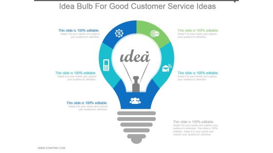Idea Bulb For Good Customer Service Ideas Powerpoint Slides Templates Idea Bulb For Good Customer Service Ideas Powerpoint Slides Templates