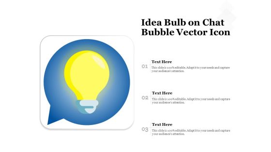 Idea Bulb On Chat Bubble Vector Icon Ppt PowerPoint Presentation Example 2015 PDF Idea Bulb On Chat Bubble Vector Icon Ppt PowerPoint Presentation Example 2015 PDF