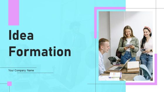 Idea Formation Ppt PowerPoint Presentation Complete Deck With Slides Idea Formation Ppt PowerPoint Presentation Complete Deck With Slides