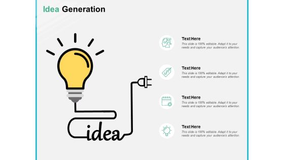 Idea Generation Innovation Ppt PowerPoint Presentation Styles Slide