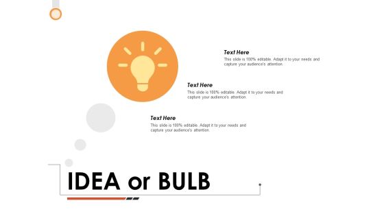 Idea Or Bulb Ppt PowerPoint Presentation Inspiration Background Images Idea Or Bulb Ppt PowerPoint Presentation Inspiration Background Images